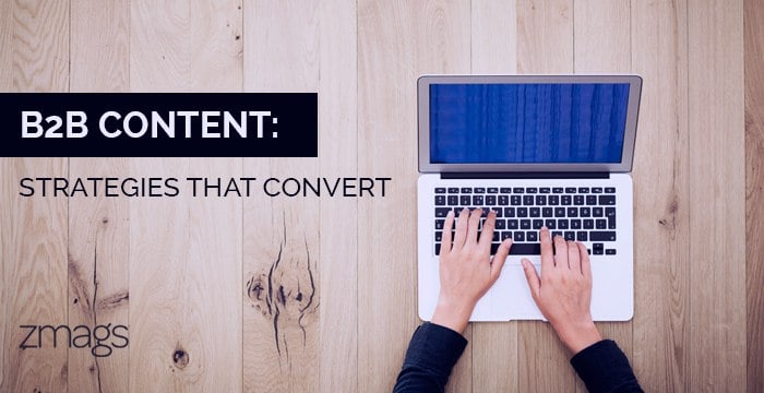 Creating B2B Content That Converts