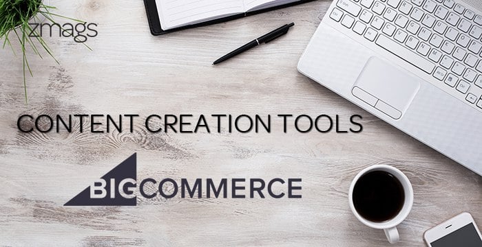 Discover Creator by Zmags in BigCommerce Stores