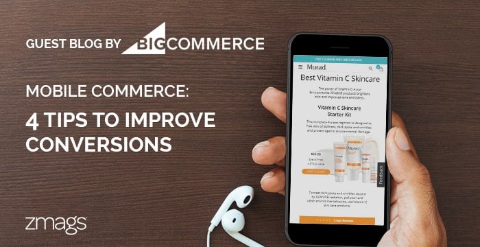 Mobile Commerce: Easy Fixes to Remove Common Conversion Obstacles