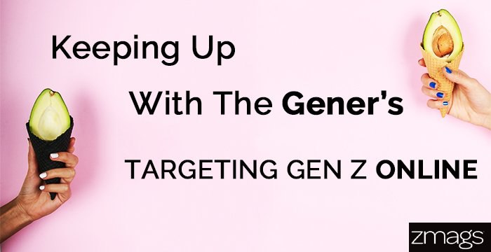 Keeping Up with the Gener’s: Targeting Generation Z in Ecommerce