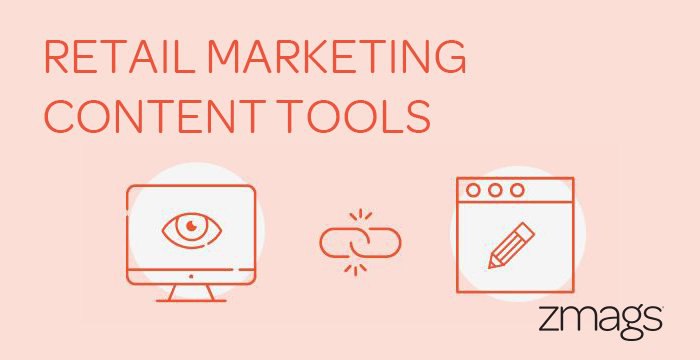 Retail Content Marketing Tools: By The Numbers