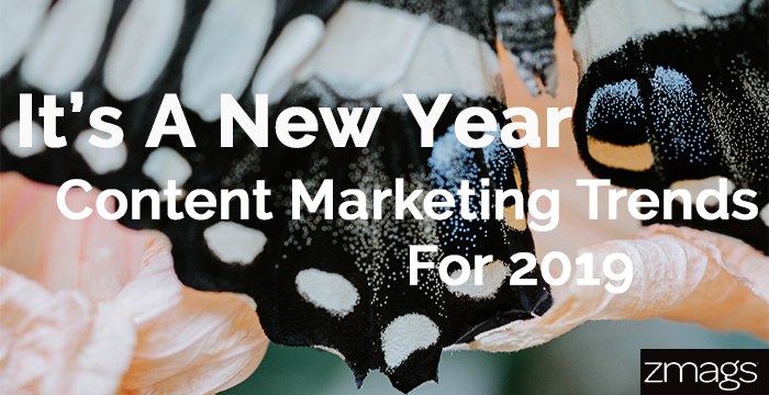 Content Marketing Trends of 2019